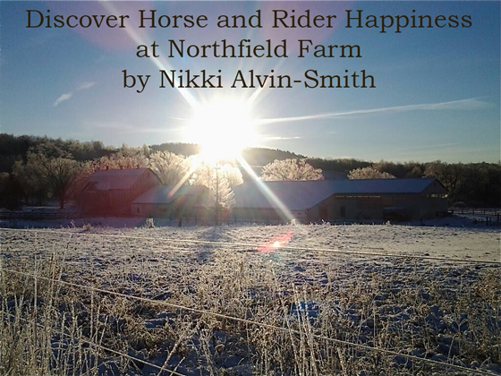 Discover Horse and Rider Happiness at Northfield Farm