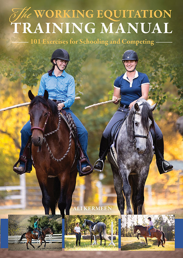 The Working Equitation Training Manual. 101 Exercises for Schooling and Competing