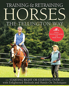 Training and Retraining Horses The Tellington Way by
Linda Tellington-Jones